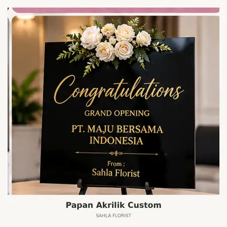 Papan Bunga Akrilik Bendungan Hilir